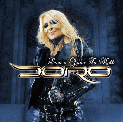 Doro : Love's Gone to Hell